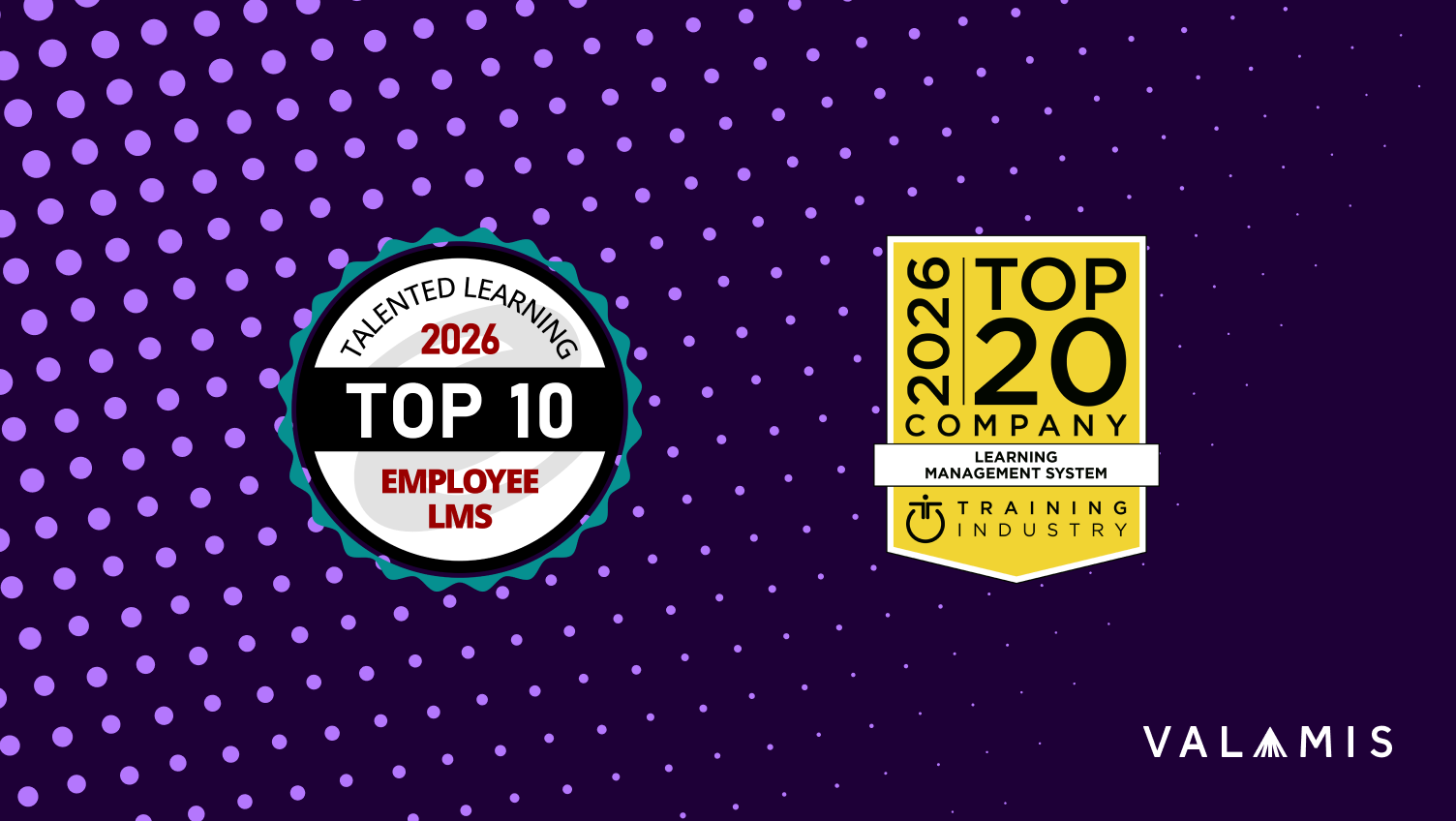 Talented Learning 2026 Top 10 Employee LMS badge and Training Industry 2026 Top 20 Learning Management System Company badge awarded to Valamis